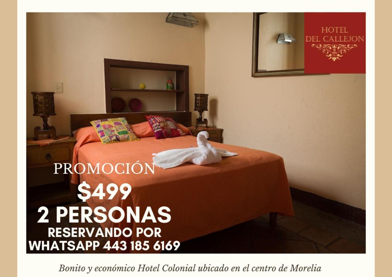 Hotel Morelia Callejon Exterior foto